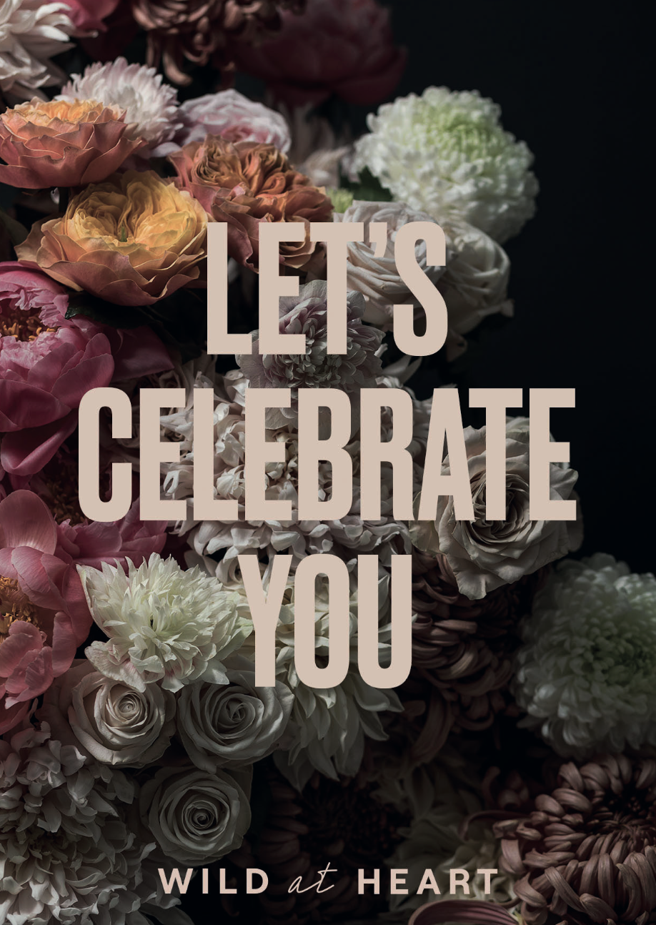 Wild at Heart - Let's Celebrate You Complimentary Card